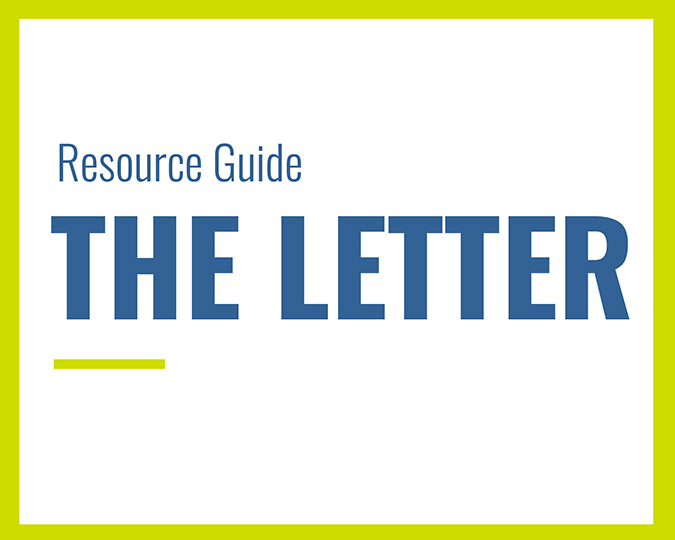 text that says The Letter resource guide
