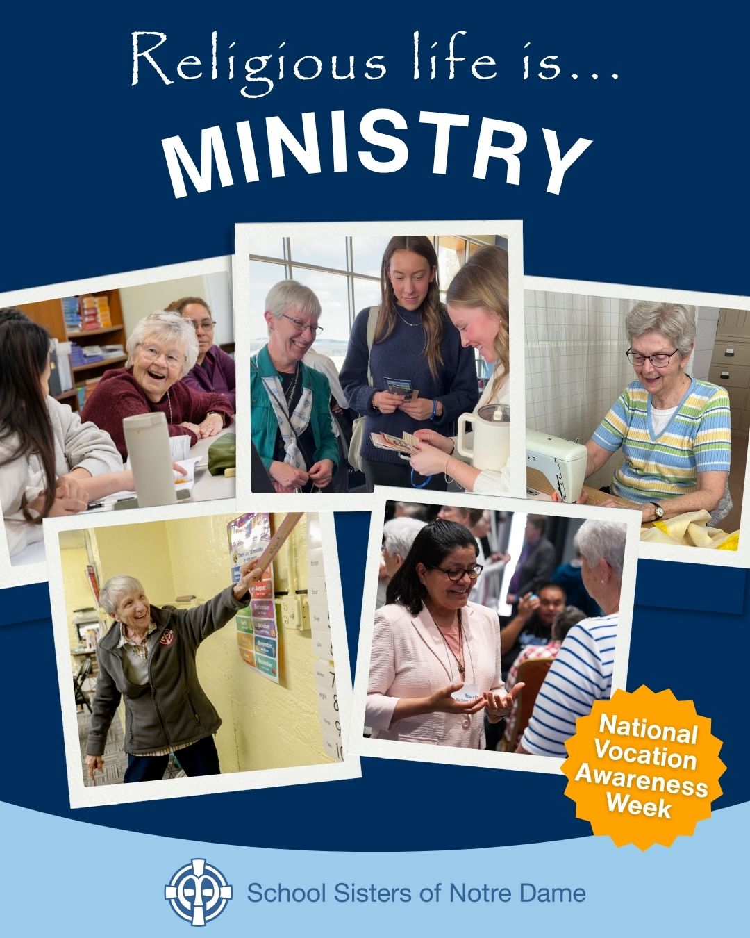 National Vocation Awareness Week graphic: Religious Life is...MINISTRY